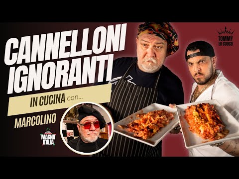 CANNELLONI da trattoria! Ricetta ignorante con Marcolino di @MagnaItalia