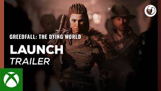 🎮 GreedFall: The Dying World — Launch Trailer Trailer