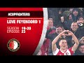 CUPFIGHTERS! | #LeveFeyenoord1 – S1920/E23