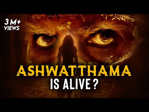 Proof that Ashwatthama is Still Alive - Kalki 2898 Introducing Ashwatthama | Explained in 13 minutes