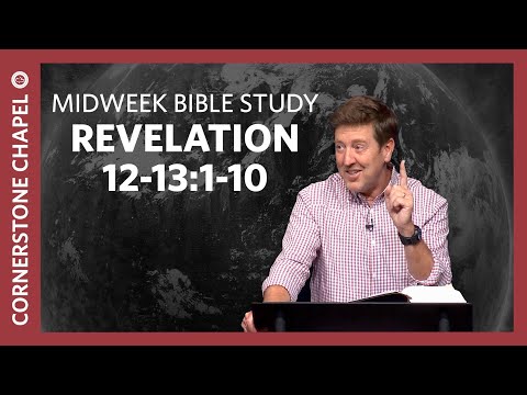 Verse by Verse Bible Study  |  Revelation 12-13:1-10  |  Gary Hamrick
