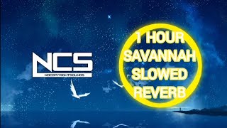 Download lagu Ncs 1 Hour Savannah SLOWED REVERB mp3 Download lagu Ncs 1 Hour Savannah SLOWED REVERB mp3