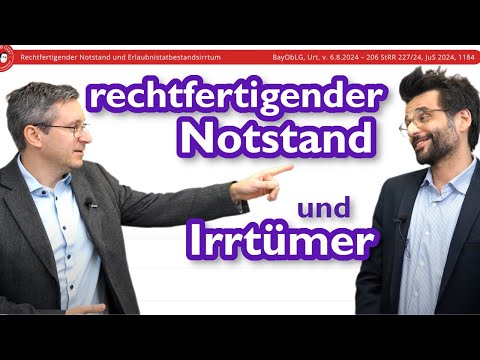 Rechtfertigender Notstand und Erlaubnistatbestandsirrtum