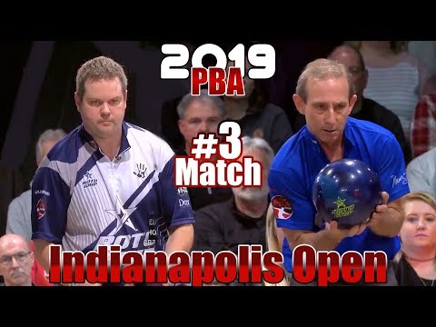 2019 Bowling - PBA Bowling Indianapolis Open #3 Wes Malott VS. Norm Duke