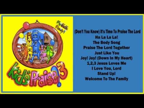 Kids Praise! 3 -- Funtastic Family  (Full Album)