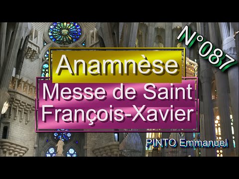 Messe de St François-Xavier - Anamnèse - (Instrumental avec les paroles) - N°087
