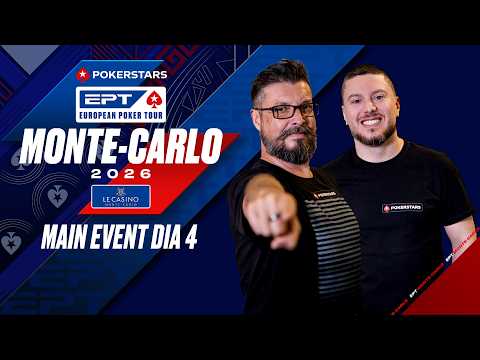 DIA 4 - €5K MAIN EVENT | EPT Monte-Carlo 2026