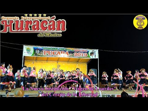 Mix Huaylarsh 2019 Pucará - Huracán del Mantaro y La Nueva Institución Virgen de Lourdes