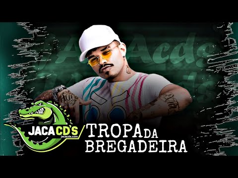 TROPA DA BREGADEIRA - O CD MAIS PESADO DO ANO (AGONIA DA TROPA 2026)
