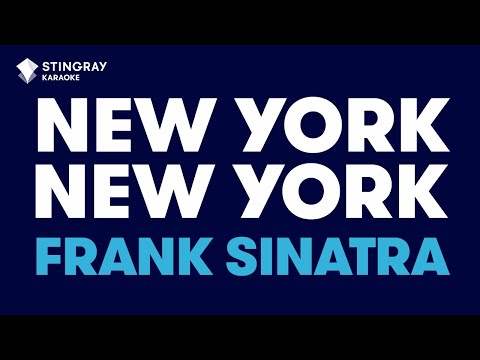 New York, New York in the style of Frank Sinatra karaoke video with lyrics