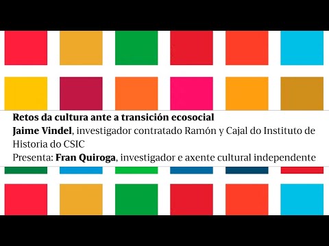 Vídeo: Retos da cultura ante a transición ecosocial