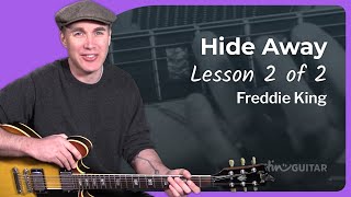 Freddie King - Hide Away Guitar Lesson [2/3] Tutorial Blues How to play Hideaway