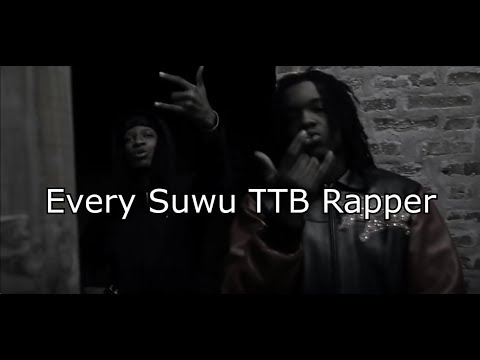 Every Suwu TTB Rapper