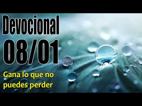 Gana lo que no puedes perder. Devocional John Piper Solid Joys 08/01