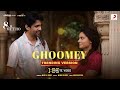Ghoomey - Trending Version | 8 A.M. Metro | 1 Min Music Video | Gulshan, Saiyami | Jubin Nautiyal