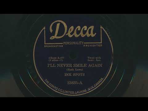 I'll Never Smile Again - The Ink Spots