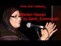 Mariam Hassan-Ana Sa7raouia by ...