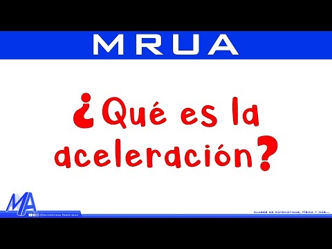 Qué es la aceleración