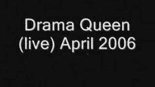 Drama Queen (live)