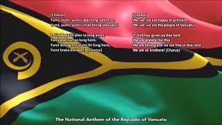 Vanuatu National Anthem with vocal and lyrics Bislama with English Translation