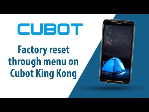 How to Factory Reset through menu on Cubot King Kong?