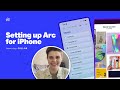 Arc Browser | Welcome to Arc for iPhone