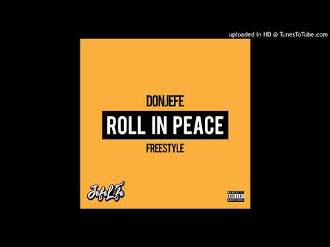 Don El - Roll in Peace Freestyle