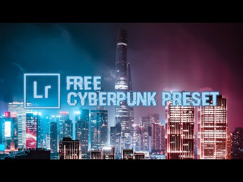 CYBERPUNK Aesthetic with one click! + FREE PRESET