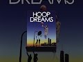 Hoop Dreams