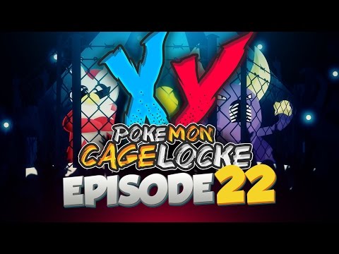 Pokemon X/Y CageLocke w/ ShadyPenguinn and aDrive Episode 22 "The Beginning of the End!"
