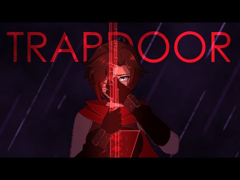 [Lyrics] Trapdoor | RWBY Volume 9 Soundtrack