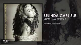 Belinda Carlisle  - Valentine (Remix Edit)