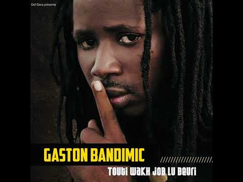 Gaston Bandimic-Mbed maguii Riir-Album (Touti Wakh Job Lu Beuri)2011
