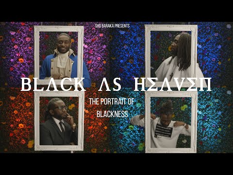 Black As Heaven: The Portraits of Blackness by Sho Baraka ft Mag44