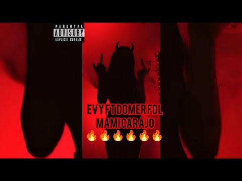EVY - Mami Carajo FT Domer FDL ( Video Liryc Oficial) 