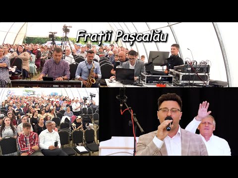 Frații PAȘCALĂU  *Un grupaj de cântări*