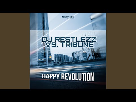 Happy Revolution (Megastylez Remix)