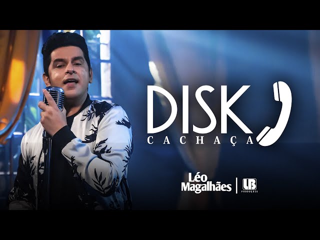 Download Léo Magalhães – DISK CACHAÇA
