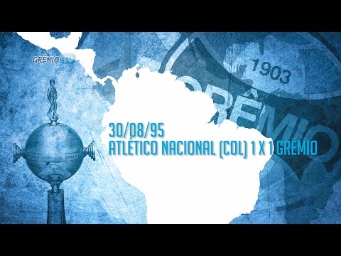 [LIBERTADORES 20 ANOS] Atlético Nacional (COL) 1 x 1 Grêmio | GrêmioTV