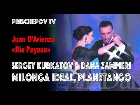 Dana Zampieri & Sergey Kurkatov, Juan D’Arienzo Feat. Carlos Casares «Rie Payaso»