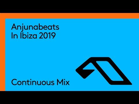 Anjunabeats In Ibiza 2019 (Continuous Mix)