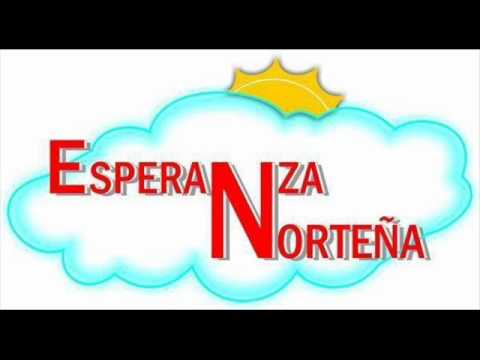 Esperanza Nortena-En Cada Vida