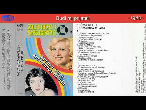 Slavica Miksic - Budi mi prijatelj - (Audio 1980)