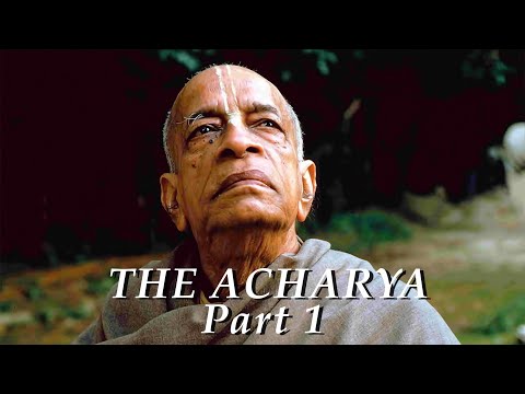 Srila Prabhupada The Acharya -- Part 1 now HD 1080p!