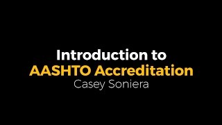 AASHTO Accreditation