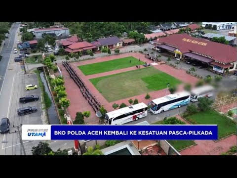 BKO POLDA ACEH KEMBALI KE KESATUAN PASCA PILKADA