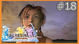 ＃18 【FF10】実績100％を目標にやりこみ実況プレイ 【FINALFANTASY X】