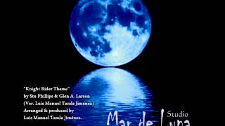 "Knight Rider Theme" (Orchestral Version by Luis Manuel Tanda Jiménez)