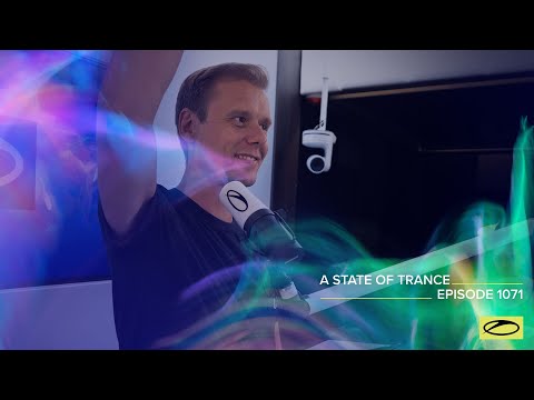A State of Trance Episode 1071 - Armin van Buuren (@astateoftrance)