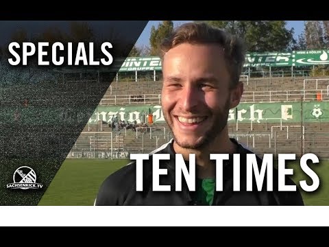 Von der eigenen Mama träumen? | Ten Times mit Benjamin Schmidt (BSG Chemie Leipzig)